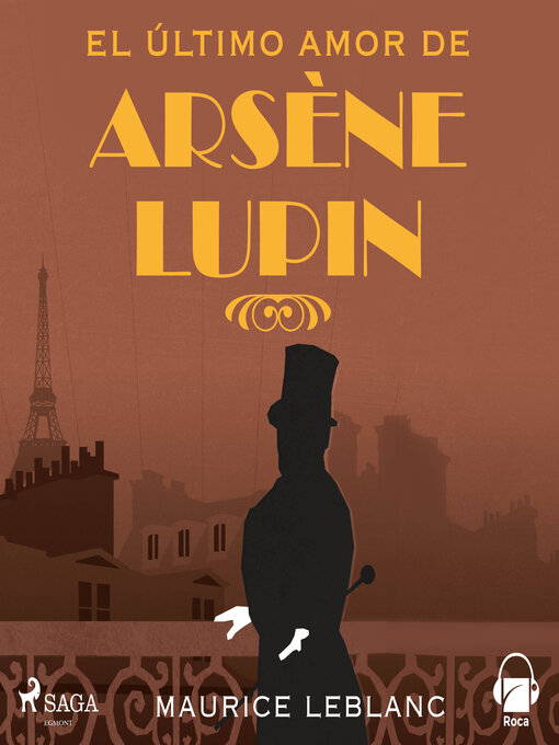 Title details for El último amor de Arsène Lupin by Maurice Leblanc - Available